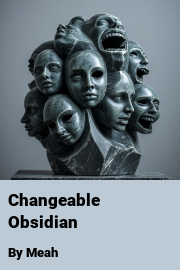 Book cover for Changeable Obsidian, a weight gain story by Meah