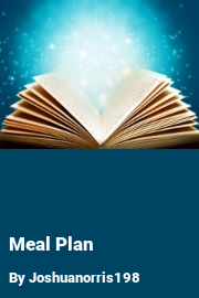 Book cover for Meal Plan, a weight gain story by Joshuanorris198