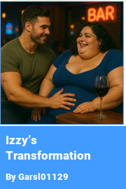 Book cover for Izzy’s Transformation, a weight gain story by Garsl01129
