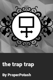 Book cover for The trap trap, a weight gain story by ProperPotash