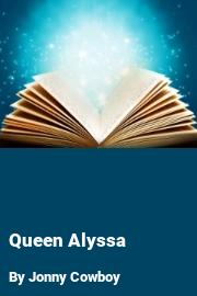 Book cover for Queen Alyssa, a weight gain story by Jonny Cowboy
