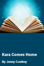 Book cover for Kara Comes Home, a weight gain story by Jonny Cowboy