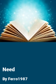 Book cover for Need, a weight gain story by Ferro1987