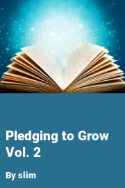 Book cover for Pledging to Grow Vol. 2, a weight gain story by Slim