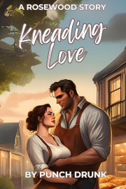 Book cover for Kneading Love, a weight gain story by PunchDrunk