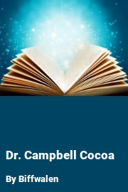 Book cover for Dr. Campbell Cocoa, a weight gain story by Biffwalen