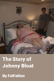 Book cover for The Story of Johnny Bloat, a weight gain story by FatFables