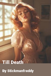 Book cover for Till Death, a weight gain story by Stickmanfreddy