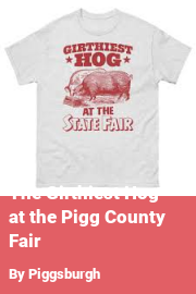 Book cover for The Girthiest Hog at the Pigg County Fair, a weight gain story by Piggsburgh