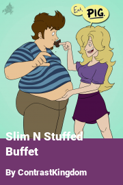 Book cover for Slim N Stuffed Buffet, a weight gain story by ContrastKingdom
