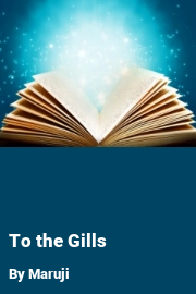 Book cover for To the Gills, a weight gain story by Maruji