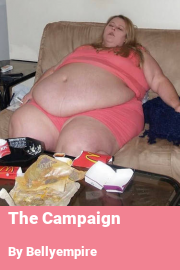 Book cover for The Campaign, a weight gain story by Bellyempire