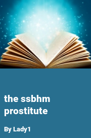 Book cover for The ssbhm prostitute, a weight gain story by Lady1