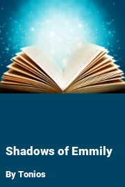 Book cover for Shadows of Emmily, a weight gain story by Tonios